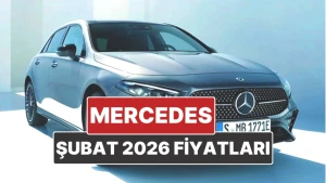 Mercedes Şubat 2026 Fiyatları Belli Oldu! Güncel Listeyi Kaçırmayın!